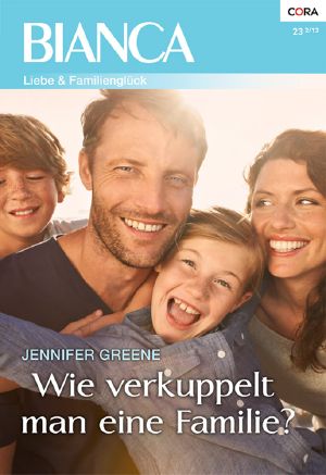 [Bianca 1911] • Wie verkuppelt man eine Familie